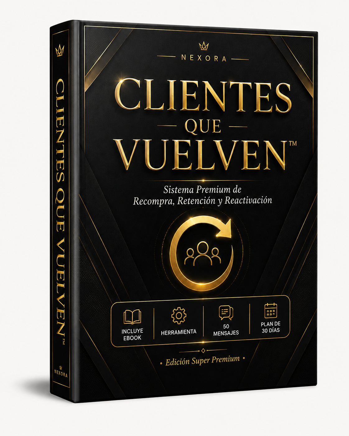 CLIENTES QUE VUELVEN™ | Sistema Premium de Recompra, Retención y Reactivación