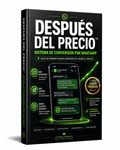 DESPUÉS DEL PRECIO™ — Dejá de Perder Ventas por WhatsApp